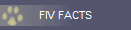 FIV FACTS